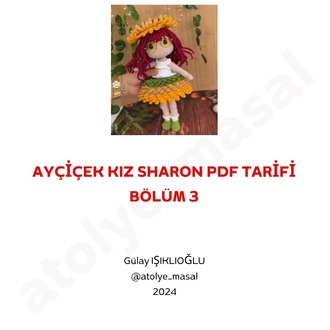 Ayçiçek Kız Sharon PDF Yazılı Tarif Dosyası | Sunflower Girl Sharon Crochet Download