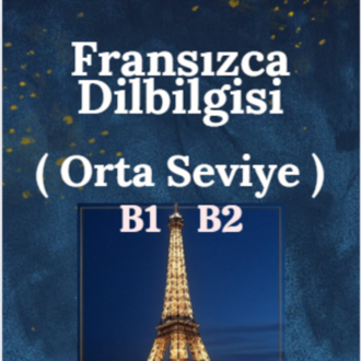 FRANSIZCA ORTA SEVİYE DİLBİLGİSİ 