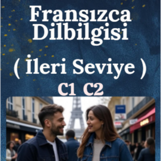 FRANSIZCA  DİLBİLGİSİ İLERİ SEVİYE 