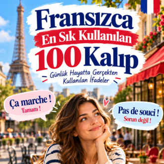 Fransızca en sık kullanılan 100 kalıp