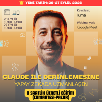 Claude ile Derinlemesine | 26-27 Eylül Canlı Online Eğitim