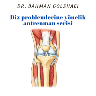 DİZ PROBLEMLERİNE YÖNELİK ANTRENMAN SERİSİ