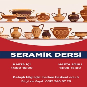 Seramik Kursu (Ders başı) Yetişkin Grubu (Ankara)