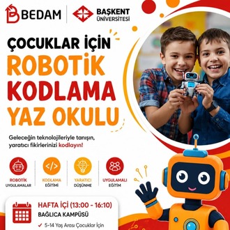 BEDAM Çocuklar İçin Robotik Kodlama Yaz Okulu (7 -10 Yaş)