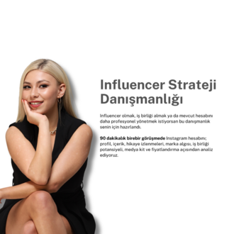 Influencer Strateji Danışmanlığı