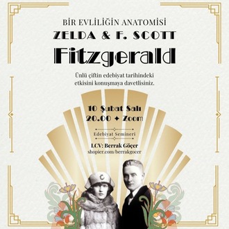 Bir Evliliğin Anatomisi: Zelda ve F. Scott Fitzgerald (Online Seminer)