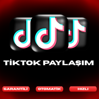 TikTok Paylaşım | Garantili Tam Otomatik