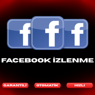 Facebook İzlenme | Garantili Tam Otomatik