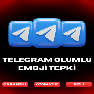 Telegram Olumlu Emoji Tepki | Garantili Tam Otomatik
