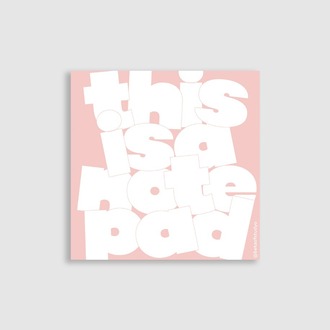 Tipografik Notepad  (Not Kağıdı) - "This is what it is!" Serisi