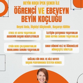 ÖĞRENCİ ve EBEVEYN KOÇLUĞU - BEYİN KOÇU İPEK ŞENER İLE 4+1 SEANS 1 AYLIK PAKET