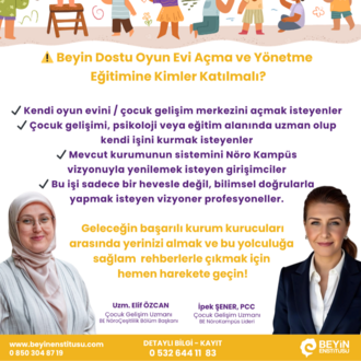 BEYİN DOSTU OYUN EVİ AÇMA VE YÖNETME EĞİTİMİ, 17 NİSAN
