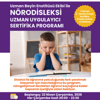 NÖRODİSLEKSİ UZMAN UYGULAYICI SERTİFİKA PROGRAMI - NİSAN 2026