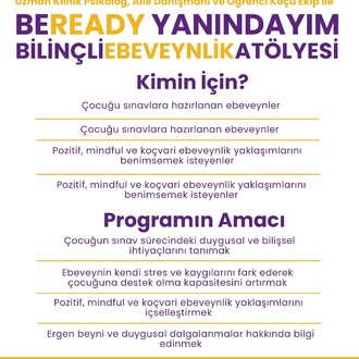 BEREADY YANINDAYIM BİLİNÇLİ EBEVEYN SINAV DESTEK ATÖLYESİ