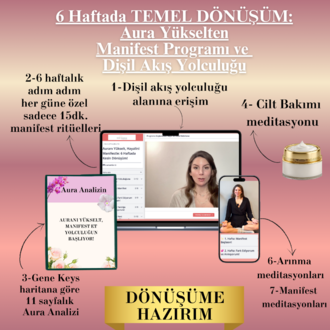 6 Haftada KİŞİSEL DÖNÜŞÜM: Aura Yükselten Manifest Programı