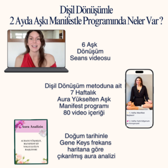 Dişil Dönüşümle 2 Ayda Aşkı Manifestle!