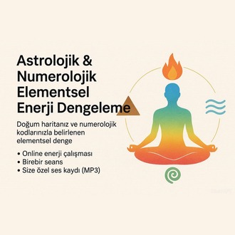 Astrolojik & Numerolojik Elementsel Enerji Dengeleme