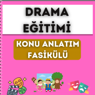 DRAMA EĞİTİMİ KONU ANLATIM FASİKÜLÜ (2027)