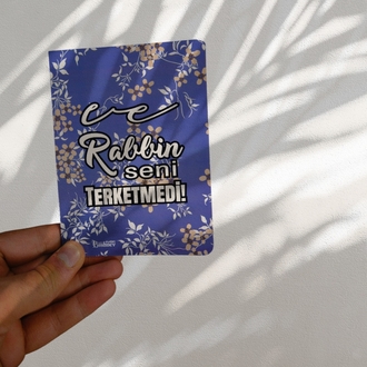 Sağdan Açılır Not Defteri - Rabbin Sana Darılmadı ve Seni Terk Etmedi