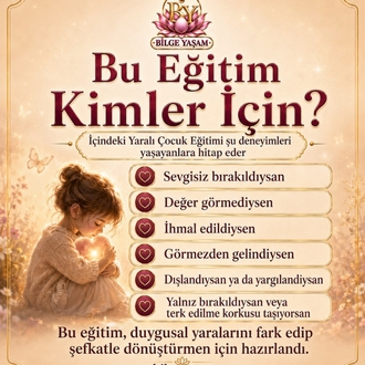 İçimdeki Yaralı Çocuk Eğitimi