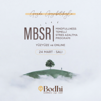 Gözde Gözübatikoğlu ile MBSR Bahar Grubu