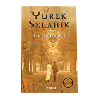 Yürek Selanik/Gülşen Lastikçi