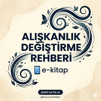 Alışkanlık Değiştirme Rehberi