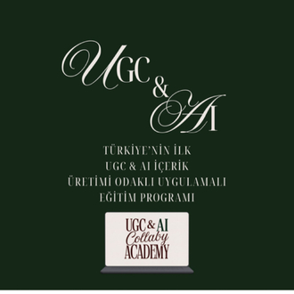 UGC & AI Collaby Academy Partner+1:1 Mentörlük