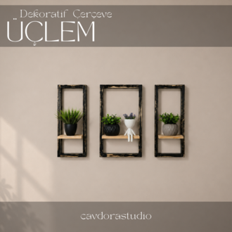 Dekoratif Çerçeve - Model: ÜÇLEM