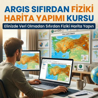 ArcGIS Sıfırdan Fiziki Harita Yapımı Kursu
