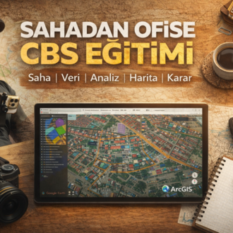 SAHADAN OFİSE CBS EĞİTİMİ 