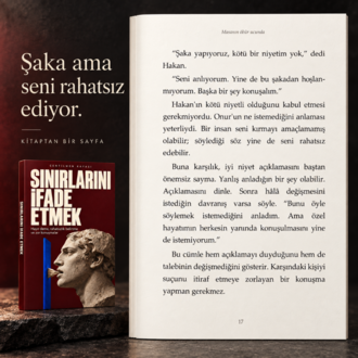 SINIRLARINI İFADE ETMEK - Hayır deme, rahatsızlık belirtme ve zor konuşmalar