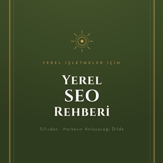 Yerel SEO Rehberi
