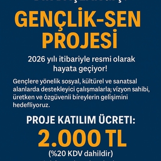 GENÇLİK-SEN PROJESİ BAŞVURU ÜCRETİ 