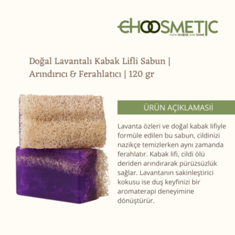 Lavanta Özlü Kabak Lifli Doğal Sabun 120 gr  Rahatlatıcı Gücü, 