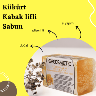 Kükürt Kabak Lifli Sabun 120 gr Cilt Temizliğinde Doğal ve Etkili Çözüm