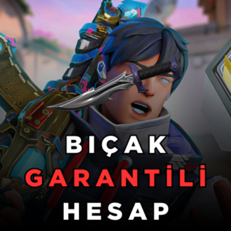 Valorant %100 Bıçak Garantili Hesap (Mail Değiştirilebilir)