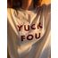 Yuck Fou - T-shirt 