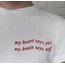 My heart says - Tshirt