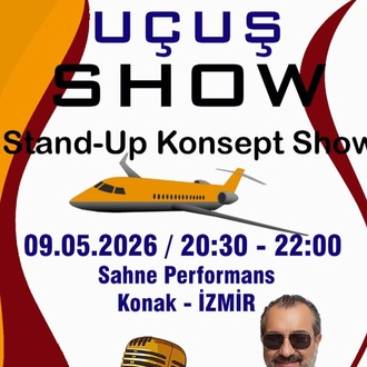 UÇUŞ SHOW 