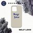 SELF LOVE CASE