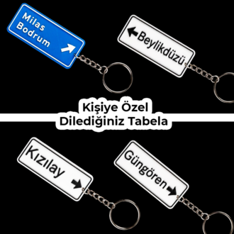 Kişiye Özel Dilediğiniz Tabela Anahtarlık