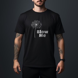 Blow Me Regular T-Shirt