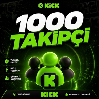 Kick 1000 Takipçi