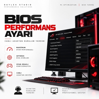 BIOS Performans Ayarı + Canlı Uzaktan Kurulum Desteği