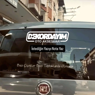 Arka Cam Sticker (İstediğin Yazıyı Nota Yaz)
