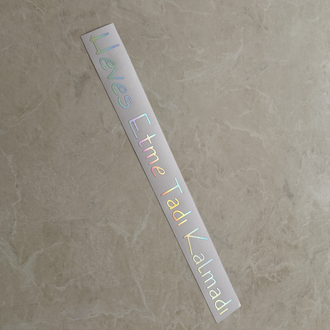 Heves etme tadı kalmadı Sticker (3x32cm)