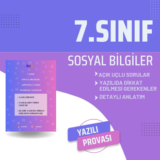 7.SINIF SOSYAL BİLGİLER 2. DÖNEM 2. YAZILI HAZIRLIK (AÇIK UÇLU SORULAR)