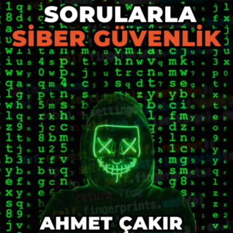 SORULARLA SİBER GÜVENLİK