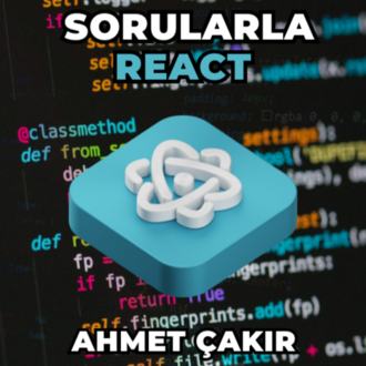 SORULARLA REACT